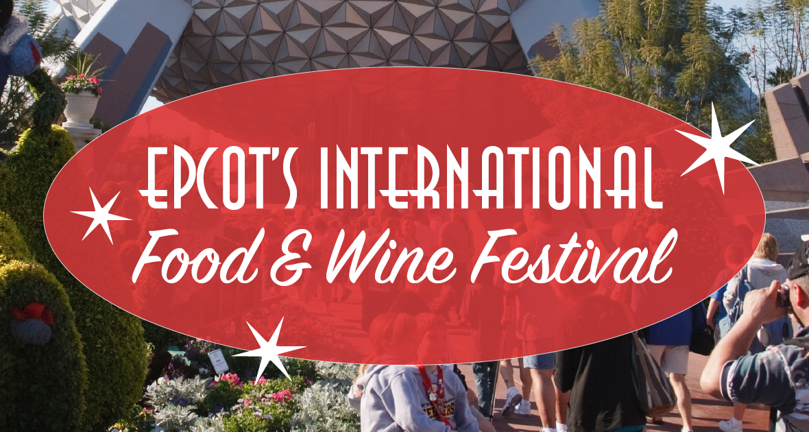 Epcot’s International Food & Wine Festival Now With Bigger Fun for